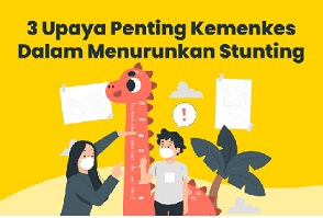 3 Upaya Penting Kemenkes Dalam Menurunkan Stunting