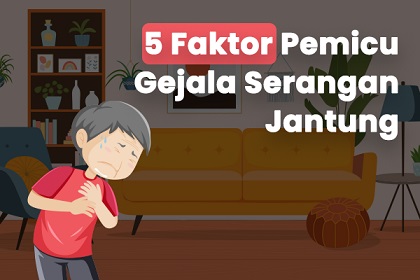 5 Faktor Pemicu Gejala Serangan Jantung